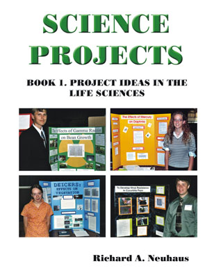 Science Projects: Book 1. Project Ideas in the Life Sciences