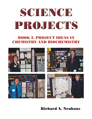 Science Projects: Book 2. Project Ideas in Chemistry and Biochemistry